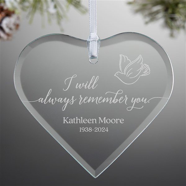 Always Remember You Engraved Memorial Heart Ornament  - 37333