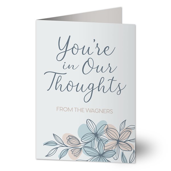 You&#39;re In Our Thoughts Personalized Sympathy Greeting Card - 44798